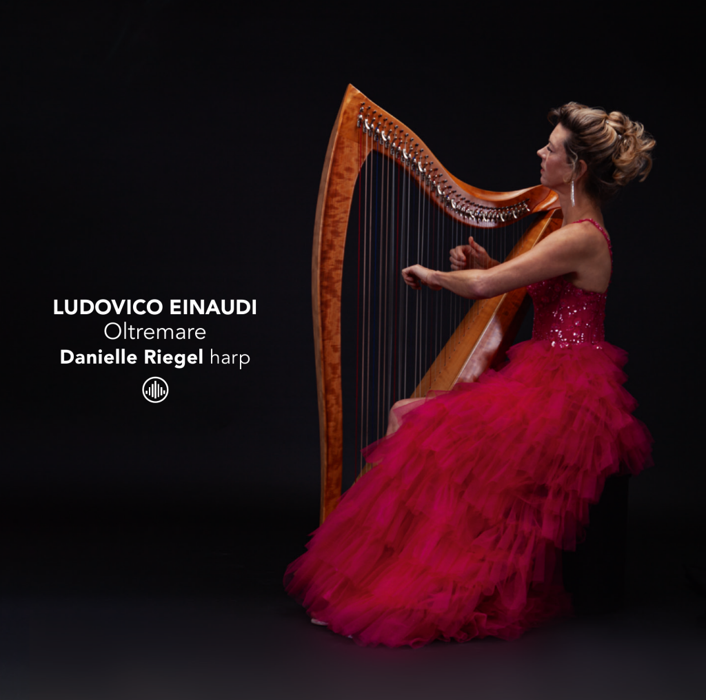 Danielle Riegel with harp for Einaudi on Harp – Oltremare